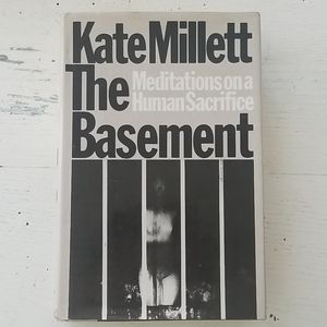 Kate Millett, "The Basement" Autographed book VERY RARE!